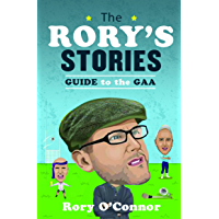 Los mejores  - The Rory’s Stories Guide to the GAA (English Edition)
